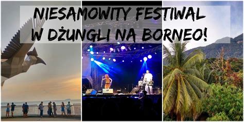  Festiwal Muzyczny Borneo Beats: Ożywienie Kulturowej Różnorodności Malezji i Echo w Sercach Świata